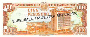 Dominican Republic / P-144s / 100 Pesos Oro / 1993  SPECIMEN