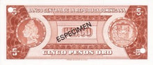 Dominican Republic / P-100s2 / 5 Pesos Oro / ND (1964-74) / SPECIMEN