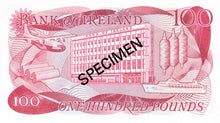 Northern Ireland / P-CS1 / 100 Pounds / ND (1971-78) / SPECIMEN