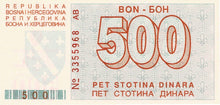Bosnia-Herzegovina P-25a 500 Dinara 01.08.1992