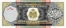Haiti / P-269b / 250 Gourdes / 2003