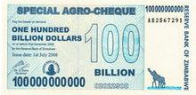 Zimbabwe P-64 100 Billion Dollars 1.07.2008